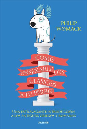 خرید و دانلود نسخه کامل کتاب Cómo enseñarle los clásicos a tu perro_68fb1ce49e9aa.jpeg خرید و دانلود نسخه کامل کتاب Cómo enseñarle los clásicos a tu perro