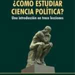 خرید و دانلود نسخه کامل کتاب ¿Cómo estudiar ciencia política? Una introducción en trece lecciones