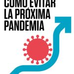 خرید و دانلود نسخه کامل کتاب Cómo evitar la próxima pandemia