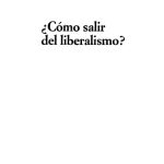 خرید و دانلود نسخه کامل کتاب Como salir del liberalismo