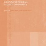 خرید و دانلود نسخه کامل کتاب Comparative Regional Security Governance