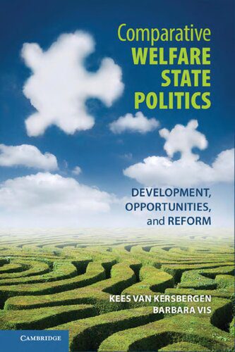 خرید و دانلود نسخه کامل کتاب Comparative Welfare State Politics: Development, Opportunities, and Reform_68e6fde47e2bd.jpeg خرید و دانلود نسخه کامل کتاب Comparative Welfare State Politics: Development, Opportunities, and Reform