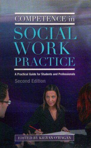 خرید و دانلود نسخه کامل کتاب Competence in Social Work Practice: A Practical Guide for Students and Professionals_68e39d7ed23f1.jpeg خرید و دانلود نسخه کامل کتاب Competence in Social Work Practice: A Practical Guide for Students and Professionals