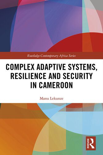 خرید و دانلود نسخه کامل کتاب Complex Adaptive Systems, Resilience and Security in Cameroon_68e82fdf82af2.jpeg خرید و دانلود نسخه کامل کتاب Complex Adaptive Systems, Resilience and Security in Cameroon
