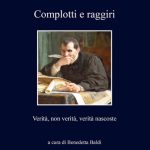 خرید و دانلود نسخه کامل کتاب Complotti e raggiri. Verità, non verità, verità nascoste