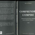 خرید و دانلود نسخه کامل کتاب Comprendre l’Empire. Demain la gouvernance globale ou la révolte des Nations ?