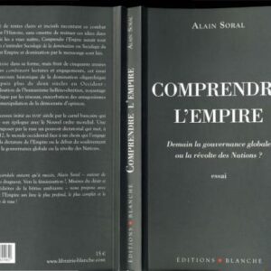 خرید و دانلود نسخه کامل کتاب Comprendre l’Empire. Demain la gouvernance globale ou la révolte des Nations ?