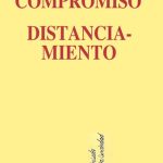 خرید و دانلود نسخه کامل کتاب Compromiso y distanciamiento. Ensayos de sociología del conocimiento