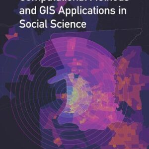 خرید و دانلود نسخه کامل کتاب Computational Methods and GIS Applications in Social Science