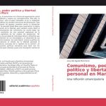 خرید و دانلود نسخه کامل کتاب Comunismo, poder político y libertad personal en Marx. Una reflexión emancipatoria