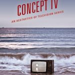 خرید و دانلود نسخه کامل کتاب Concept TV: An Aesthetics of Television Series
