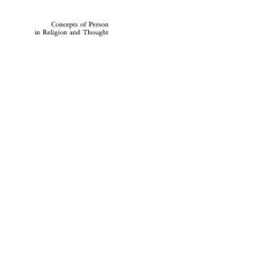 خرید و دانلود نسخه کامل کتاب Concepts of person in religion and thought