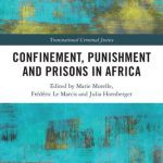 خرید و دانلود نسخه کامل کتاب Confinement, Punishment and Prisons in Africa