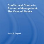 خرید و دانلود نسخه کامل کتاب Conflict and Choice in Resource Management: The Case of Alaska