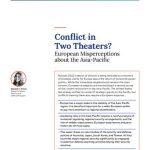 خرید و دانلود نسخه کامل کتاب Conflict in Two Theaters? European Misperceptions about the Asia-Pacific
