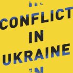 خرید و دانلود نسخه کامل کتاب Conflict in Ukraine: The Unwinding of the Post-Cold War Order