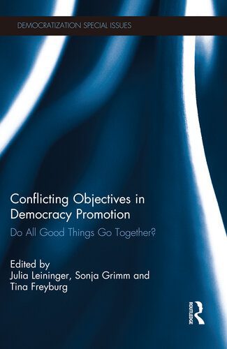 خرید و دانلود نسخه کامل کتاب Conflicting Objectives in Democracy Promotion: Do All Good Things Go Together?_68e961f20dc74.jpeg خرید و دانلود نسخه کامل کتاب Conflicting Objectives in Democracy Promotion: Do All Good Things Go Together?