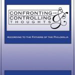 خرید و دانلود نسخه کامل کتاب Confronting and Controlling Thoughts: According to the Fathers of the Philokalia