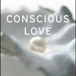 خرید و دانلود نسخه کامل کتاب Conscious Love: Insights from Mystical Christianity