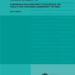 خرید و دانلود نسخه کامل کتاب Consensus Building and Its Incidence on Policy: The “National Agreement” in Peru