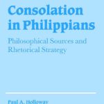 خرید و دانلود نسخه کامل کتاب Consolation in Philippians: Philosophical Sources and Rhetorical Strategy
