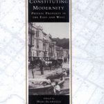 خرید و دانلود نسخه کامل کتاب Constituting Modernity: Private Property in the East and West (Islamic Mediterranean)