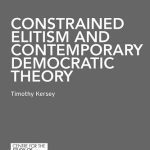 خرید و دانلود نسخه کامل کتاب Constrained Elitism and Contemporary Democratic Theory