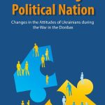 خرید و دانلود نسخه کامل کتاب Constructing a Political Nation: Changes in the Attitudes of Ukrainians during the War in the Donbas