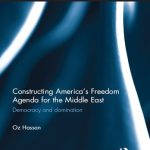 خرید و دانلود نسخه کامل کتاب Constructing America’s Freedom Agenda for the Middle East: Democracy and Domination