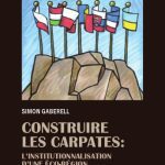 خرید و دانلود نسخه کامل کتاب Construire les Carpates : l’institutionnalisation d’une éco-région