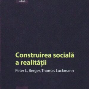 خرید و دانلود نسخه کامل کتاب Construirea socială a realităţii