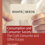 خرید و دانلود نسخه کامل کتاب Consumption and Consumer Society: The Craft Consumer and Other Essays