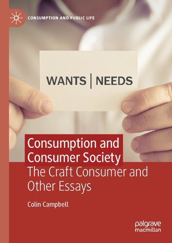 خرید و دانلود نسخه کامل کتاب Consumption and Consumer Society: The Craft Consumer and Other Essays_68f9a55a46530.jpeg خرید و دانلود نسخه کامل کتاب Consumption and Consumer Society: The Craft Consumer and Other Essays