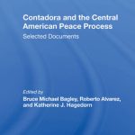 خرید و دانلود نسخه کامل کتاب Contadora and the Central American Peace Process: Selected Documents
