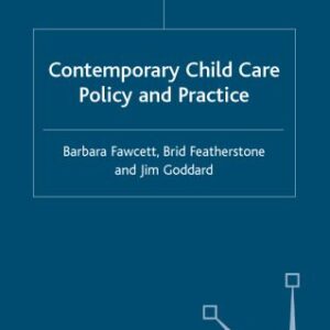 خرید و دانلود نسخه کامل کتاب Contemporary Child Care Policy and Practice