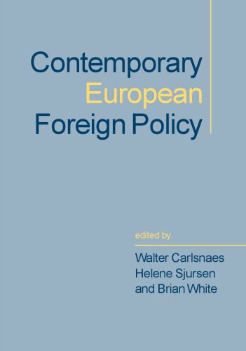 خرید و دانلود نسخه کامل کتاب Contemporary European Foreign Policy_68e8f68f947ea.jpeg خرید و دانلود نسخه کامل کتاب Contemporary European Foreign Policy