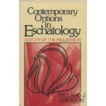 خرید و دانلود نسخه کامل کتاب Contemporary Options in Eschatology: A Study of the Millennium