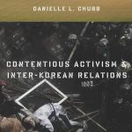 خرید و دانلود نسخه کامل کتاب Contentious Activism & Inter-Korean Relations