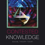 خرید و دانلود نسخه کامل کتاب Contested Knowledge: Social Theory Today