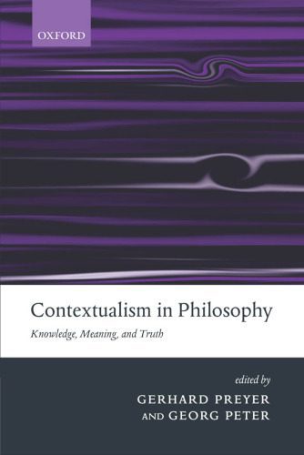 خرید و دانلود نسخه کامل کتاب Contextualism in Philosophy – Knowledge, Meaning and Truth_68ff4f38242e5.jpeg خرید و دانلود نسخه کامل کتاب Contextualism in Philosophy – Knowledge, Meaning and Truth