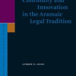 خرید و دانلود نسخه کامل کتاب Continuity and Innovation in the Aramaic Legal Tradition
