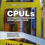 خرید و دانلود نسخه کامل کتاب Continuous Productive Urban Landscapes: Designing Urban Agriculture for Sustainable Cities