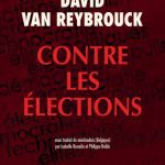 خرید و دانلود نسخه کامل کتاب Contre les élections