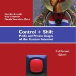 خرید و دانلود نسخه کامل کتاب Control+Shift: Public and Private Usages of the Russian Internet