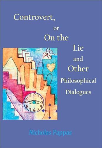 خرید و دانلود نسخه کامل کتاب Controvert, or On the Lie, and Other Philosophical Dialogues_68fe9b4dc8043.jpeg خرید و دانلود نسخه کامل کتاب Controvert, or On the Lie, and Other Philosophical Dialogues