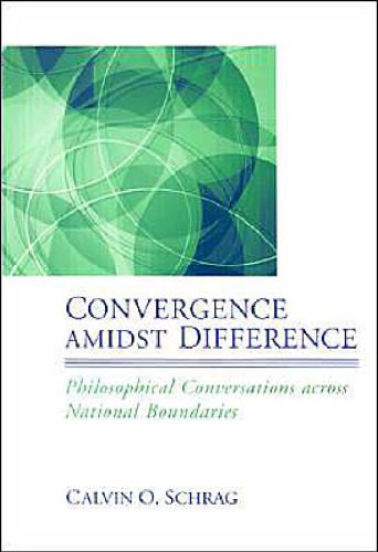 خرید و دانلود نسخه کامل کتاب Convergence Amidst Difference: Philosophical Conversations Across National Boundaries_68fd0aa91d73d.jpeg خرید و دانلود نسخه کامل کتاب Convergence Amidst Difference: Philosophical Conversations Across National Boundaries