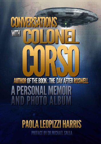 خرید و دانلود نسخه کامل کتاب Conversations With Colonel Corso; A Personal Memoir and Photo Album_68e2d1d30be44.jpeg خرید و دانلود نسخه کامل کتاب Conversations With Colonel Corso; A Personal Memoir and Photo Album