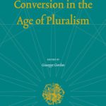 خرید و دانلود نسخه کامل کتاب Conversion in the Age of Pluralism (Religion and the Social Order)