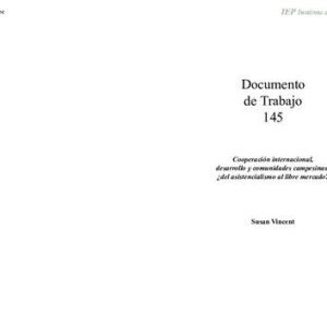 خرید و دانلود نسخه کامل کتاب Cooperación internacional, desarrollo y comunidades campesinas: ¿del asistencialismo al libre mercado?