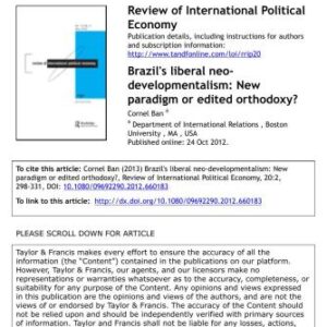 خرید و دانلود نسخه کامل کتاب Cornel Ban, Brazil’s liberal neo-developmentalism: New paradigm or edited orthodoxy?